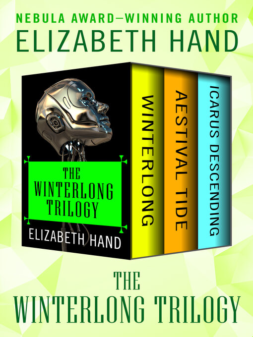 Title details for Winterlong Trilogy by Elizabeth Hand - Available